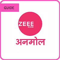 Zeee Anmol TV Serial HD Guide