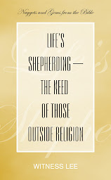 Icon image Life’s Shepherding—the Need of Those outside Religion