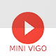 Mini Vigo विंडोज़ पर डाउनलोड करें