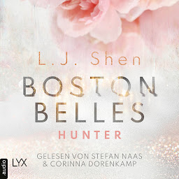 Icon image Boston Belles - Hunter - Boston-Belles-Reihe, Teil 1 (Ungekürzt)