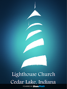 Lighthouse Church - Cedar Lake