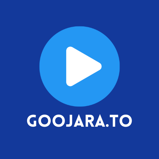 Goojara 2024: Movies, Series
