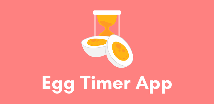 Egg Timer App - 1.0 - (Android)