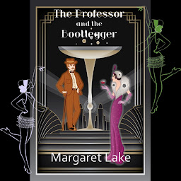 Icon image The Professor and the Bootlegger