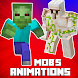 Mob Animations Mods Minecraft - Androidアプリ