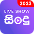 Live Show - Sinhala Sindu MP3