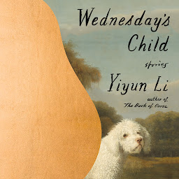 Icon image Wednesday's Child: Stories