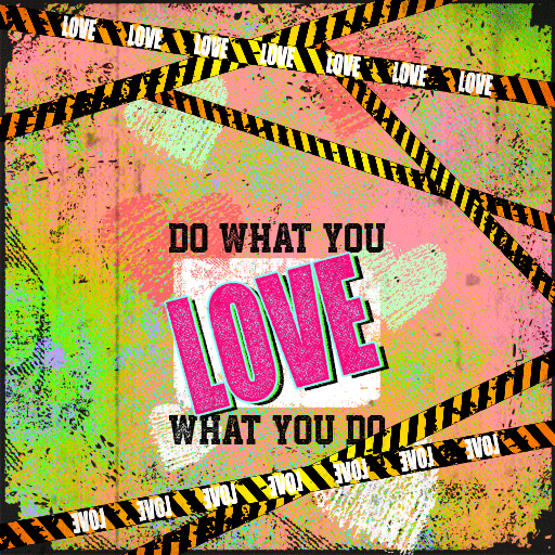 LOVE what you do - Wallpaper logo