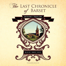 Icon image The Last Chronicle of Barset