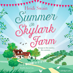 Icon image Summer at Skylark Farm: The perfect summer escape to the country
