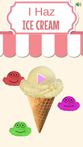 I Haz Ice Cream
