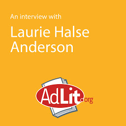 Icon image An Interview with Laurie Halse Anderson