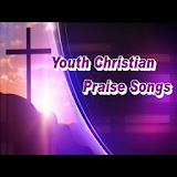 Youth Christian Praise Songs icon