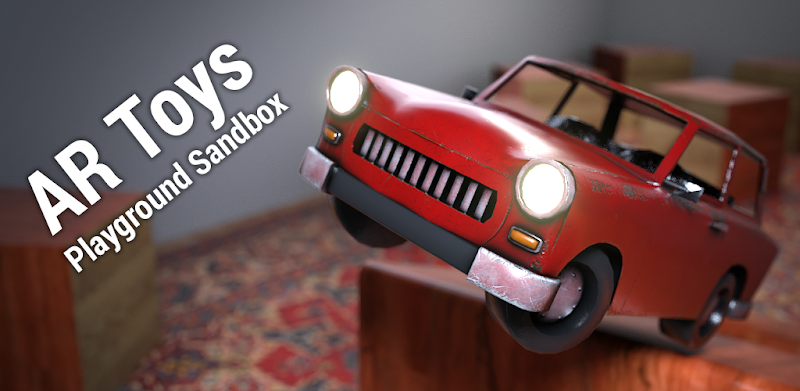 AR Toys: Playground Sandbox | Remote Car