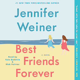 Icon image Best Friends Forever: A Novel