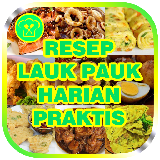 Resep Lauk Pauk Harian Praktis Apps on Google Play