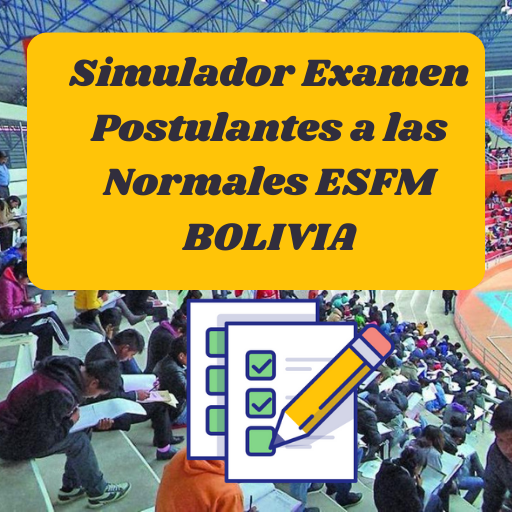 Simulador Examen ESFM Bolivia - AppWisp.com