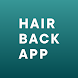 Hair Back App - Androidアプリ
