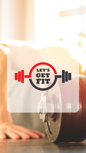 Android application Let's Get Fit screenshort