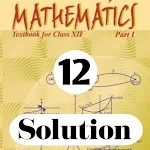 Cover Image of ดาวน์โหลด NCERT Class 12 Maths Solution  APK