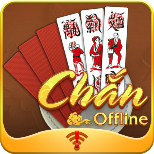 Chan Offline -  Chơi Chắn Dân