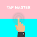 Tap Master - Androidアプリ