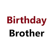 Top 37 Lifestyle Apps Like Birthday Wishes for Brother - Best Alternatives