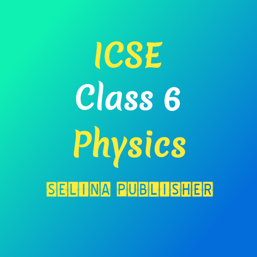 ICSE Selina Class 6 Physics logo