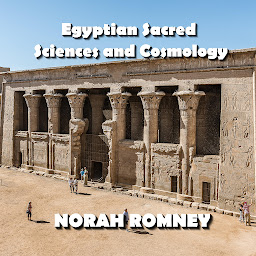 Icon image Egyptian Sacred Sciences and Cosmology