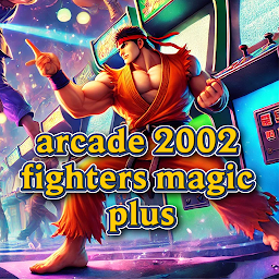 arcade 2002 fighter magic plus