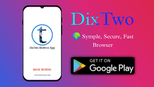 DixTwo Private Browser