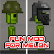 Fun Mod for Melon