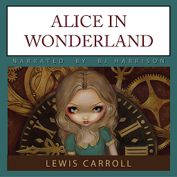 Icon image Alice in Wonderland: Alice in Wonderland, Book 1