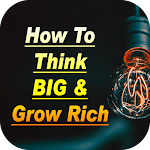 Cover Image of 下载 How To Think Big And Grow Rich 1.2 APK