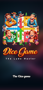 Dice Game: The Ludo Master
