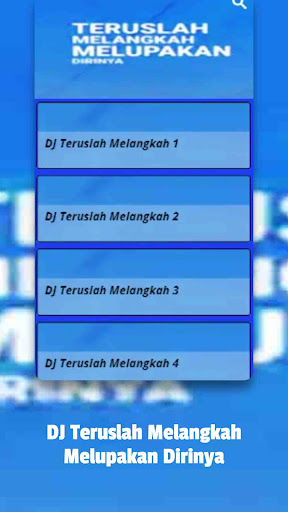 DJ Teruslah Melangkah Screenshot 2 - AppWisp.com