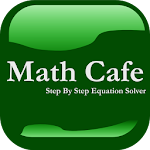 Cover Image of Download Math Cafe - Equation Solver  APK