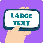Cover Image of Download Large Text: Banner Creator  APK