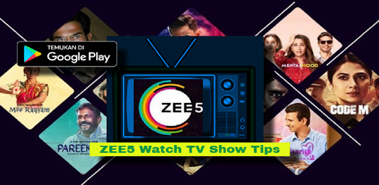 ZEE5 Watch TV Show Tips