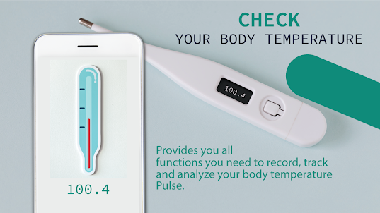 Body Temperature Checker & The