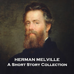 Icon image The Short Stories of Herman Melville: Though known for Moby Dick, we encourage you to try his amazing short stories