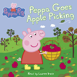 Symbolbild für Peppa Goes Apple Picking (Peppa Pig)