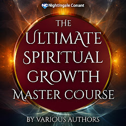 Imagen de ícono de The Ultimate Spiritual Growth Master Course: A Comprehensive Guide to Self-Discovery and Divine Awareness"