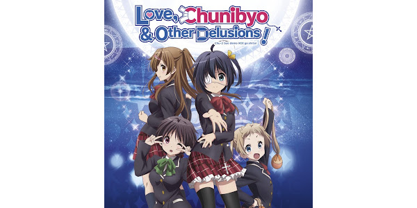 Love, Chunibyo & Other Delusions: Säsong 1 – Tv på Google Play