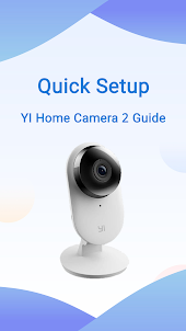 YI Home Camera 2 Guide