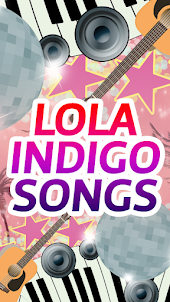 Lola Indigo Songs