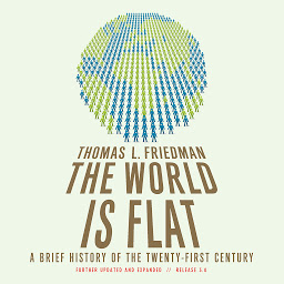 Icon image The World Is Flat 3.0: A Brief History of the Twenty-first Century