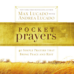 Icon image Pocket Prayers: 40 Simple Prayers that Bring Peace and Rest