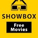 showbox free movies app - Androidアプリ