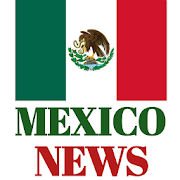 Mexico News All Mexican Newspapers and Online site
